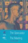 The Speculator and The Meeting - eBook