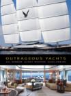 Outrageous Yachts - Book