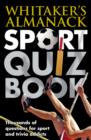 Whitaker's Almanack Sport Quiz Book - Book
