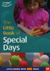 The Little Book of Special Days : Little Books with Big Ideas - Book