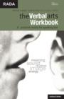 The Verbal Arts Workbook : A Practical Course for Speaking Text - Book