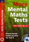 More Mental Maths Tests for Ages 10-11 : Timed Mental Maths Practice for Year 6 - Book