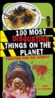 100 Most Disgusting Things on the Planet - Book