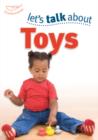 Let's Talk About Toys - Book