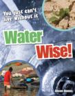 Water Wise! : Age 9-10, Average Readers - Book