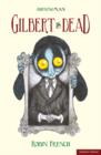 "Gilbert is Dead" - Book