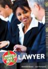 What's it Like to be a...? Lawyer - Book