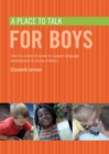 A Place to Talk for Boys - Book