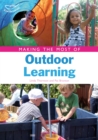 Making the Most of Outdoor Learning - Book