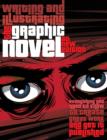 Graphic Novels : Illustrating and Writing - Book