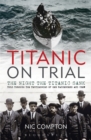 Titanic on Trial - eBook