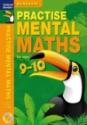 Practise Mental Maths 9-10 Workbook - Book