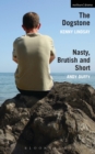 The Dogstone' and 'Nasty, Brutish and Short' - eBook