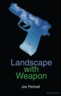 Landscape with Weapon - eBook