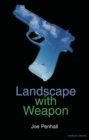 Landscape with Weapon - eBook