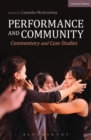 Performance and Community : Commentary and Case Studies - eBook