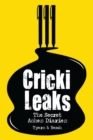 CrickiLeaks : The Secret Ashes Diaries - Book