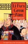 Li Fu's Great Aim : The Inside Story of the Terracotta Archer - eBook