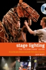 Stage Lighting - the technicians guide : An on-the-Job Reference Tool - eBook