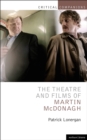 The Theatre and Films of Martin McDonagh - Book