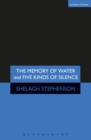 Memory of Water/Five Kinds of Silence - eBook