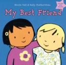 My Best Friend : Dealing with feelings - Book