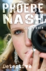 Phoebe Nash: Detective - Book