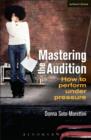 Mastering the Audition : How to Perform Under Pressure - eBook