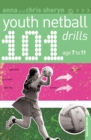 101 Youth Netball Drills Age 7-11 - eBook