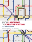 From Language to Creative Writing : An Introduction - eBook