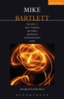 Barnes Plays: 3 : Clap Hands; Heaven's Blessings; Revolutionary Witness - Bartlett Mike Bartlett