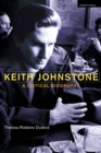 Keith Johnstone : A Critical Biography - Book