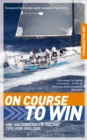 On Course to Win : Jim Saltonstall's Racing Tips for Sailors - Book