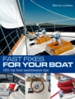 Fast Fixes for Your Boat : 1001 Top Boat Maintenance Tips - Book