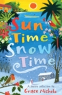 Sun Time Snow Time : Poetry for children inspired by Caribbean and British life - Book