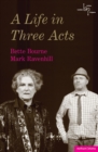 A Life in Three Acts - eBook