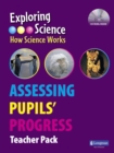 Exploring Science : How Science Works Assessing Pupils' Progress Pack - Book