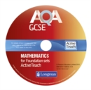 AQA GCSE Mathematics for Foundation sets ActiveTeach DVD-ROM : for Modular and Linear specifications - Book