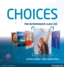 Choices Pre-Intermediate Class CDs 1-6 - Book