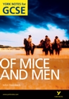 Of Mice and Men: York Notes for GCSE (Grades A*-G) - Book