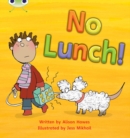 Bug Club Phonics - Phase 3 Unit 8: No Lunch! - Book