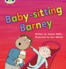 Bug Club Phonics - Phase 5 Unit 15: Babysitting Barney - Book
