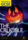 The Crucible: York Notes for GCSE (Grades A*-G) - Book