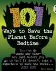 Bug Club Independent Non Fiction Year 4 Grey B 101 Ways to Save the Planet Before Bedtime - Book