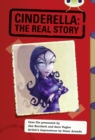 Bug Club Red (KS2) A/5C Cinderella: The Real Story - Book