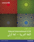 Edexcel International GCSE Arabic 1st Language Student Book - Book