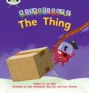 Bug Club Phonics - Phase 3 Unit 8: Alphablocks The Thing - Book