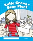 Level 1: Katie Grows a Bean Plant CLIL - Book