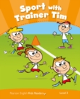 Level 3: Sport with Trainer Tim CLIL - Book