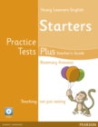Young Learners English Starters Practice Tests Plus Teacher's Book with Multi-ROM Pack - Book